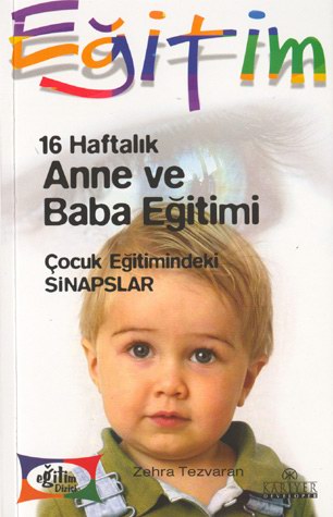 16 Haftalik Anne ve Baba Egitimi